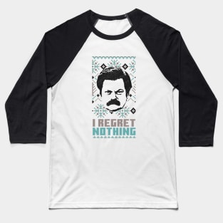 I REGRET NOTHING THE END // Ron Swanson Baseball T-Shirt